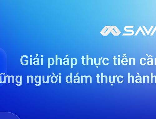 SAVA META Tuyển Dụng: Cùng Xây Những Sản Phẩm Công Nghệ Có Thể Tự Hào