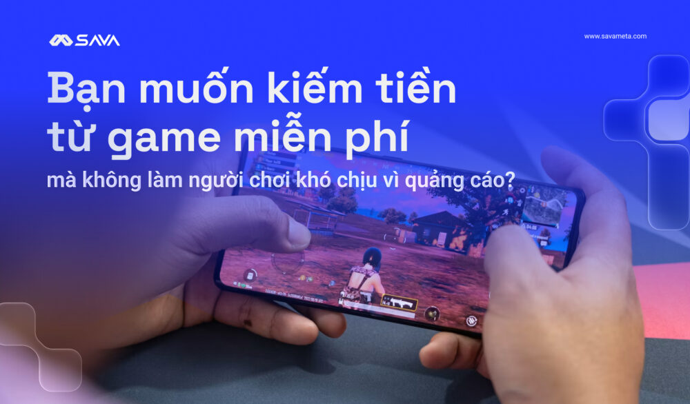 Tối ưu quảng cáo rewarded video trong game