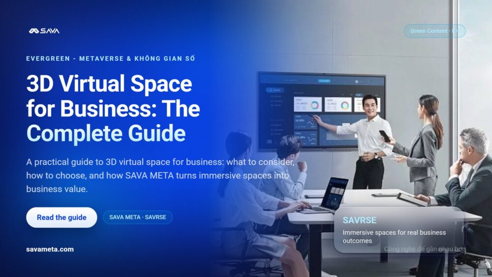 3D Virtual Space for Business: The Complete Guide