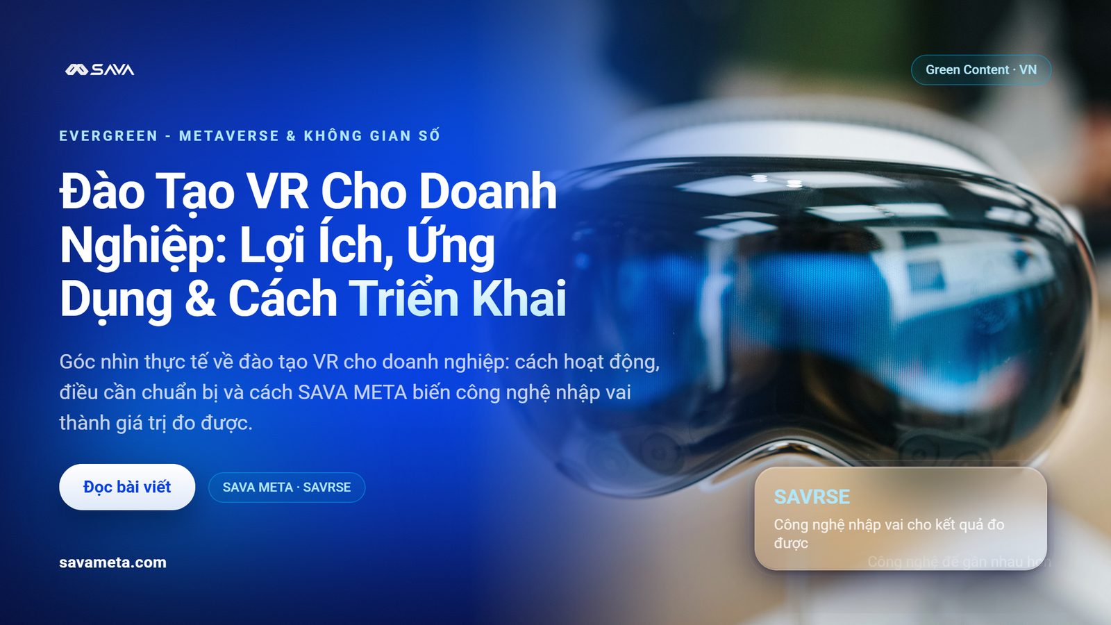 Đào Tạo VR Cho Doanh Nghiệp: Lợi Ích, Ứng Dụng & Cách Triển Khai