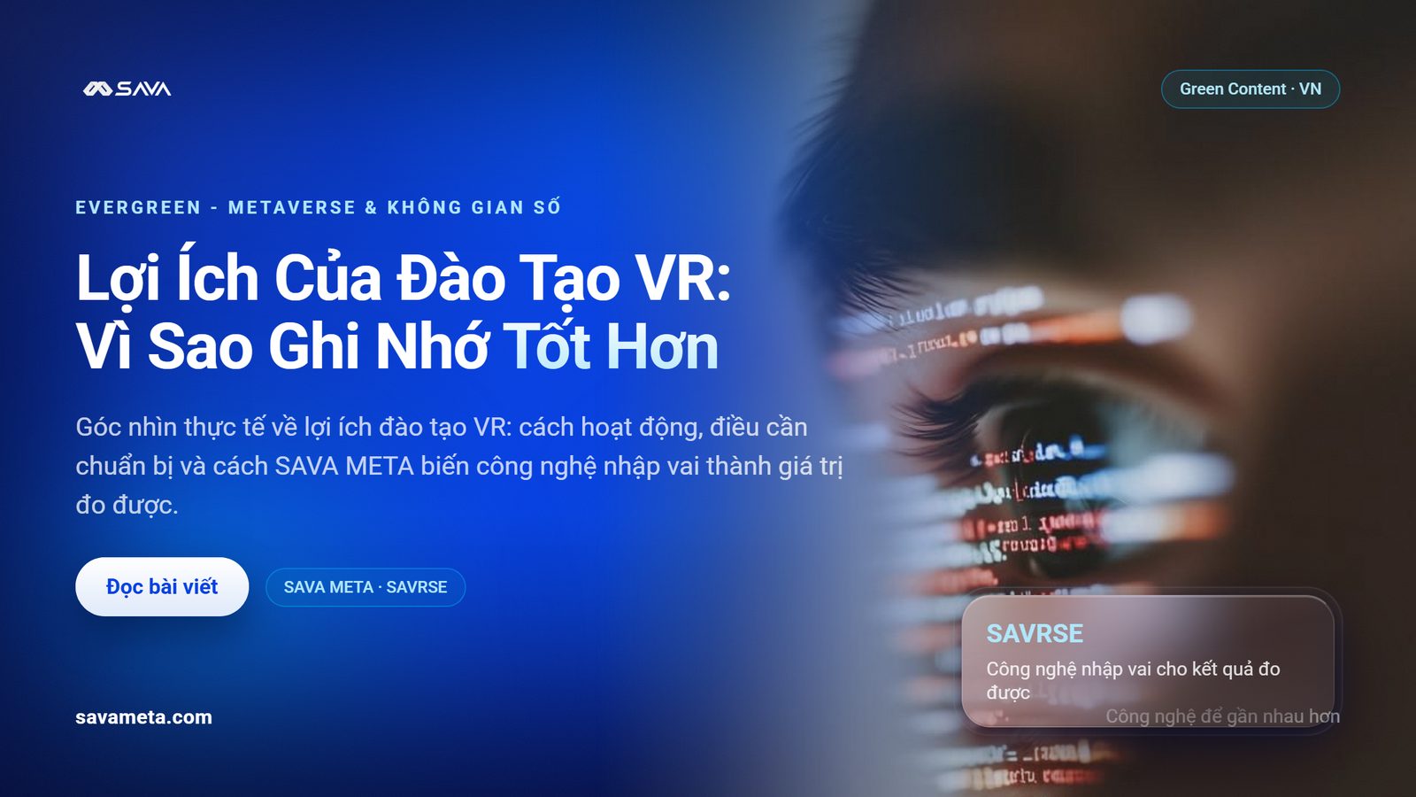 Lợi Ích Của Đào Tạo VR: Vì Sao Ghi Nhớ Tốt Hơn